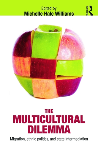 Паперова книга «The Multicultural Dilemma: Migration, Ethnic Politics, and State Intermediation» - фото №1