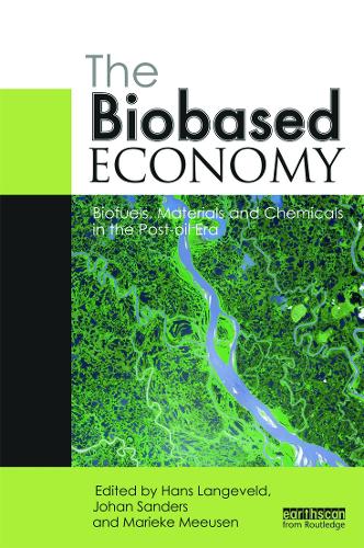 Бумажная книга «The Biobased Economy: Biofuels, Materials and Chemicals in the Post-oil Era» - фото №1
