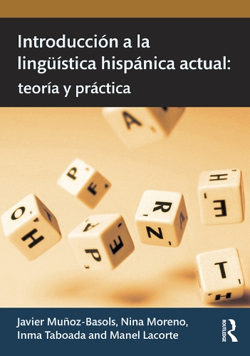 Паперова книга «Introducción a la lingüística hispánica actual: teoría y práctica», авторів Хав'єр Муньос-Басольс, Манель Лакорт, Ніна Морено - фото №1