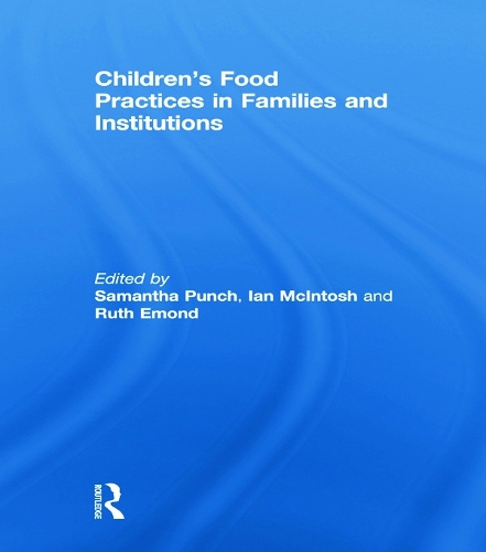 Паперова книга «Children’s Food Practices in Families and Institutions» - фото №1