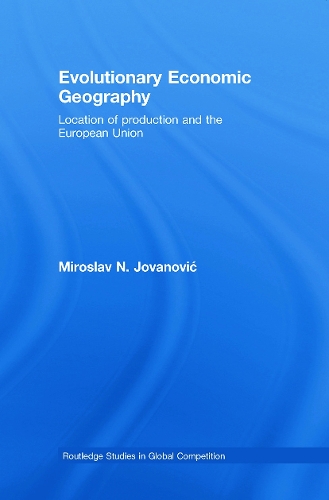 Бумажная книга «Evolutionary Economic Geography: Location of production and the European Union», автор Мирослав Йованович - фото №1