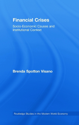 Бумажная книга «Financial Crises: Socio-Economic Causes and Institutional Context», автор Бренда Споттон Висано - фото №1