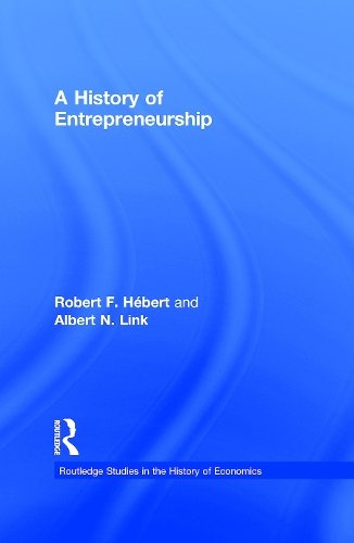 Паперова книга «A History of Entrepreneurship», авторів Альберт Н. Лінк, Роберт Ф. Геберт - фото №1