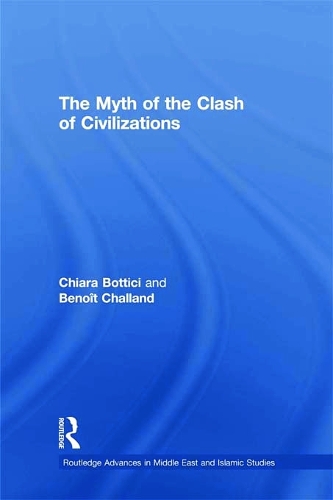 Бумажная книга «The Myth of the Clash of Civilizations», авторов Бенуа Шаллан, Кьяра Боттичи - фото №1