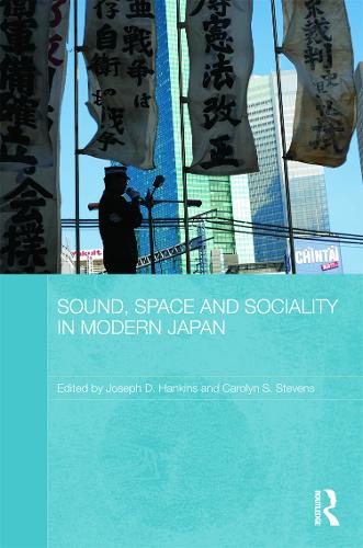 Бумажная книга «Sound, Space and Sociality in Modern Japan» - фото №1