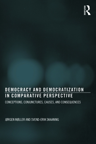 [object Object] «Democracy and Democratization in Comparative Perspective - RPD: Conceptions, Conjunctures, Causes, and Consequences», авторів Йорген Меллер, Свен-Ерік Скаанінг - фото №1