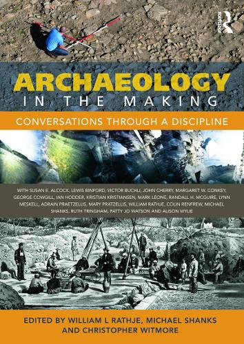 Бумажная книга «Archaeology in the Making: Conversations through a Discipline» - фото №1