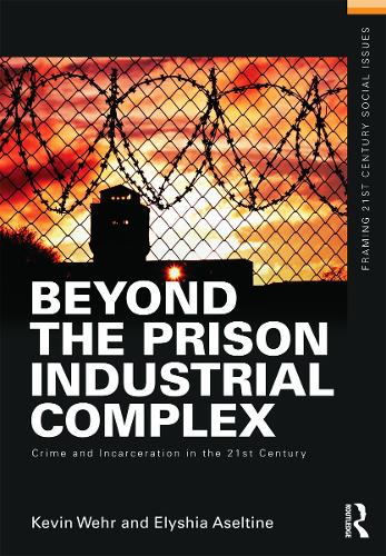 Бумажная книга «Beyond the Prison Industrial Complex: Crime and Incarceration in the 21st Century», авторов Элисия Аселтайн, Кевин Уэр - фото №1