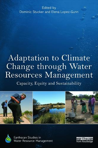 Паперова книга «Adaptation to Climate Change through Water Resources Management: Capacity, Equity and Sustainability» - фото №1