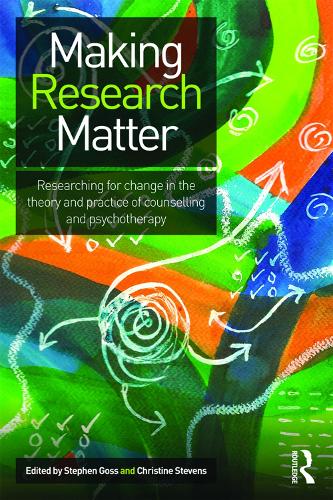 Бумажная книга «Making Research Matter: Researching for change in the theory and practice of counselling and psychotherapy» - фото №1