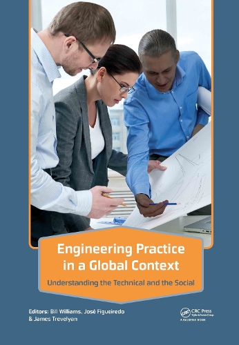 Паперова книга «Engineering Practice in a Global Context: Understanding the Technical and the Social» - фото №1