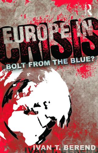 Паперова книга «Europe in Crisis: Bolt from the Blue?», автор Іван Беренд - фото №1