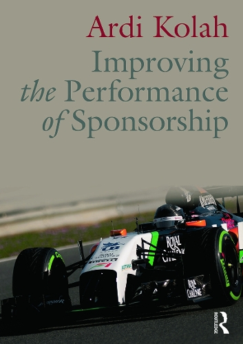 Бумажная книга «Improving the Performance of Sponsorship», автор Арди Колах - фото №1