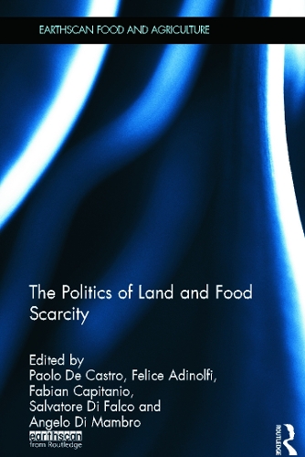 Бумажная книга «The Politics of Land and Food Scarcity» - фото №1