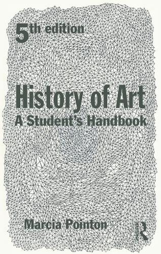 Бумажная книга «History of Art: A Student's Handbook», автор Марсия Пойнтон - фото №1