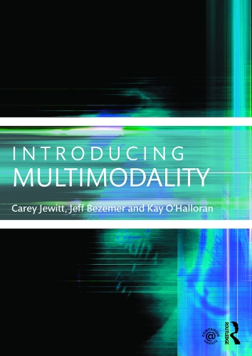 Бумажная книга «Introducing Multimodality», авторов Кэри Джуитт, Джефф Беземер, Кей О'Халлоран - фото №1