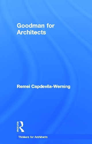 Паперова книга «Goodman for Architects», автор Ремей Капдевіла-Вернінг - фото №1
