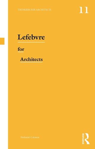 Бумажная книга «Lefebvre for Architects», автор Натаниэль Коулман - фото №1