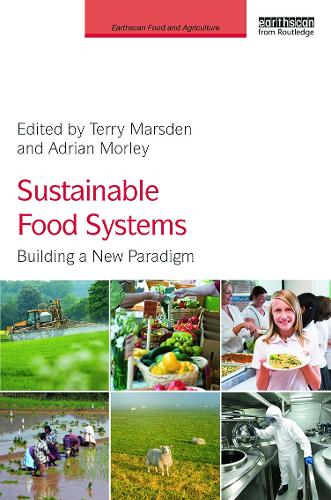 Бумажная книга «Sustainable Food Systems: Building a New Paradigm» - фото №1