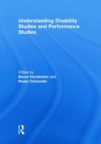Паперова книга «Understanding Disability Studies and Performance Studies» - фото №1