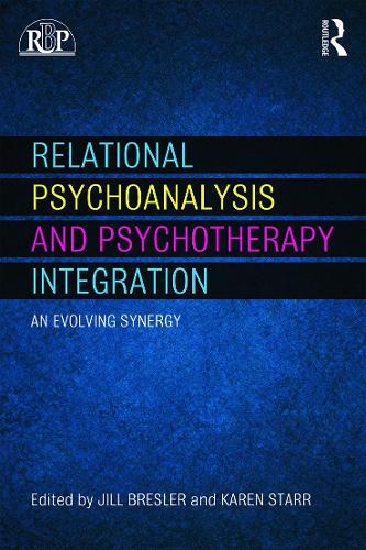 [object Object] «Relational Psychoanalysis and Psychotherapy Integration: An evolving synergy» - фото №1