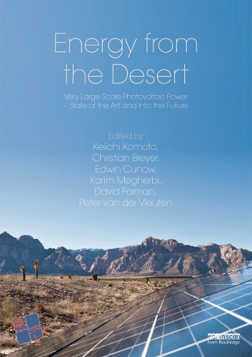 Паперова книга «Energy from the Desert: Very Large Scale PV Power-State of the Art and Into The Future» - фото №1