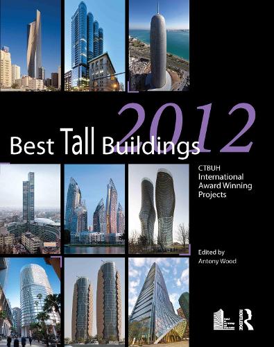 Паперова книга «Best Tall Buildings 2012: CTBUH International Award Winning Projects» - фото №1