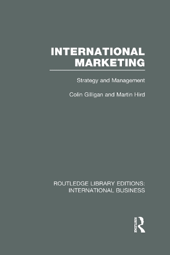 Бумажная книга «International Marketing (RLE International Business): Strategy and Management», авторов Колин Гиллиган, Мартин Хирд - фото №1