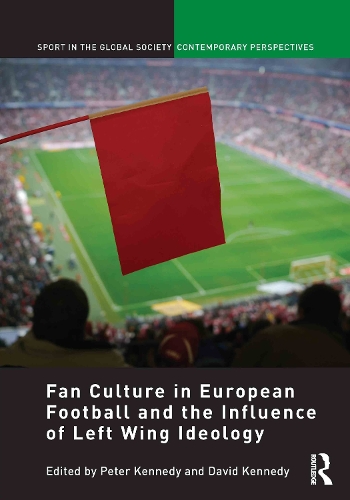 Бумажная книга «Fan Culture in European Football and the Influence of Left Wing Ideology» - фото №1