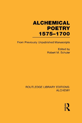 Паперова книга «Alchemical Poetry, 1575-1700: From Previously Unpublished Manuscripts» - фото №1