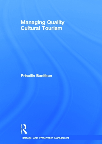 Паперова книга «Managing Quality Cultural Tourism», автор Прісцилла Боніфас - фото №1