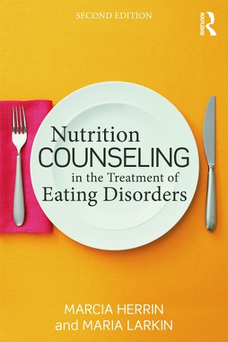 Паперова книга «Nutrition Counseling in the Treatment of Eating Disorders», авторів Марсія Херрін, Марія Ларкін - фото №1