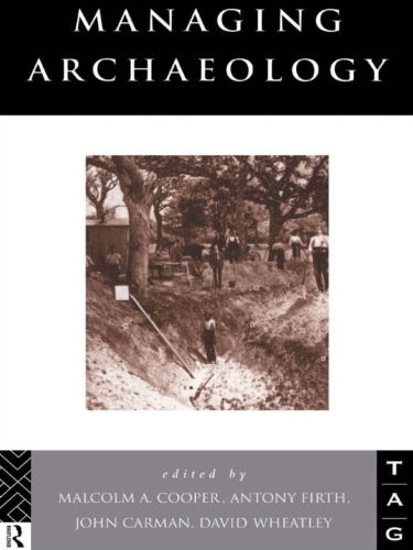 Бумажная книга «Managing Archaeology» - фото №1