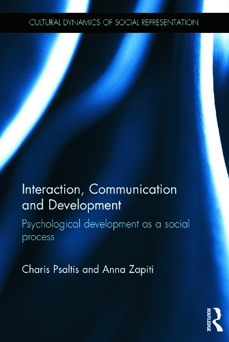 Бумажная книга «Interaction, Communication and Development: Psychological development as a social process», авторов Анна Запити, Харис Псалтис - фото №1