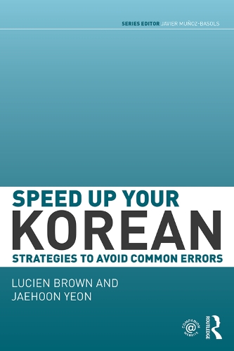 [object Object] «Speed up your Korean: Strategies to Avoid Common Errors», авторів Джехун Йон, Люсьєн Браун - фото №1