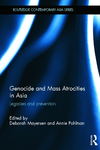 Бумажная книга «Genocide and Mass Atrocities in Asia: Legacies and Prevention» - фото №1