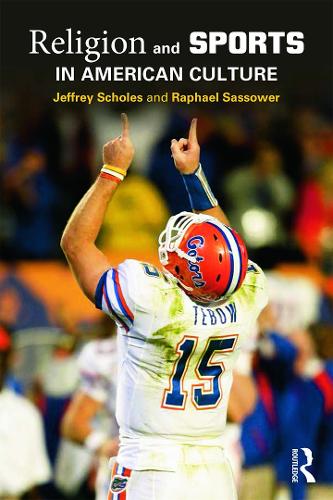 Бумажная книга «Religion and Sports in American Culture», авторов Джеффри Скоулз, Рафаэль Сассоуэр - фото №1