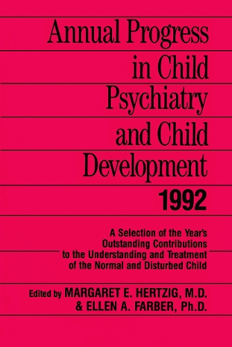 Бумажная книга «Annual Progress in Child Psychiatry and Child Development 1992» - фото №1