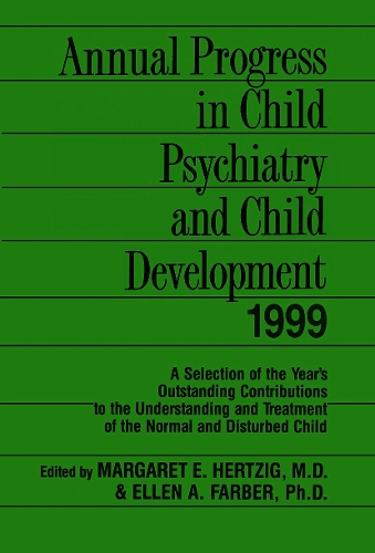 Паперова книга «Annual Progress in Child Psychiatry and Child Development 1999», авторів Еллен Фарбер, Маргарет Герциг - фото №1