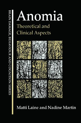 Бумажная книга «Anomia: Theoretical and Clinical Aspects», авторов Матти Лайне, Надин Мартин - фото №1