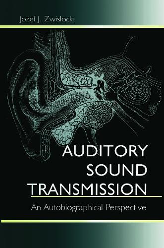 Паперова книга «Auditory Sound Transmission: An Autobiographical Perspective», автор Юзеф Я. Цвіслокі - фото №1