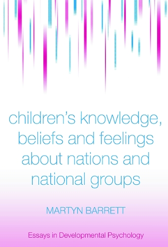 Паперова книга «Children's Knowledge, Beliefs and Feelings about Nations and National Groups», автор Мартін Барретт - фото №1