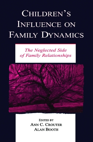 Бумажная книга «Children's Influence on Family Dynamics: The Neglected Side of Family Relationships» - фото №1
