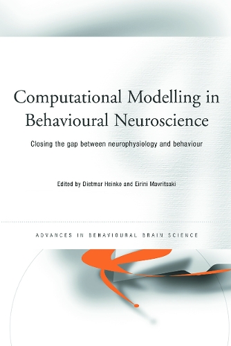Бумажная книга «Computational Modelling in Behavioural Neuroscience: Closing the Gap Between Neurophysiology and Behaviour» - фото №1