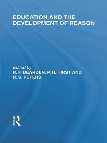 Бумажная книга «Education and the Development of Reason (International Library of the Philosophy of Education Volume 8)» - фото №1
