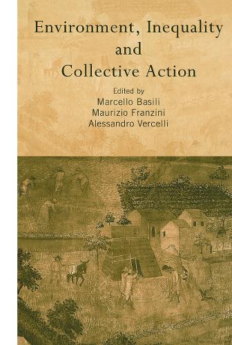 Бумажная книга «Environment, Inequality and Collective Action» - фото №1