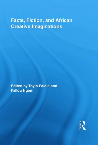 Бумажная книга «Facts, Fiction, and African Creative Imaginations» - фото №1