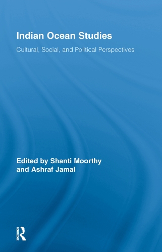 Бумажная книга «Indian Ocean Studies: Cultural, Social, and Political Perspectives» - фото №1