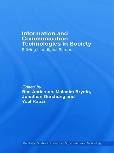 Бумажная книга «Information and Communications Technologies in Society: E-Living in a Digital Europe» - фото №1