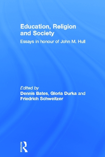 Бумажная книга «Education, Religion and Society: Essays in Honour of John M. Hull» - фото №1